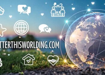 BetterThisWorlding.com